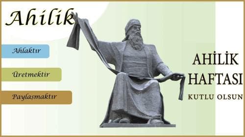 AHİLİK HAFTASI